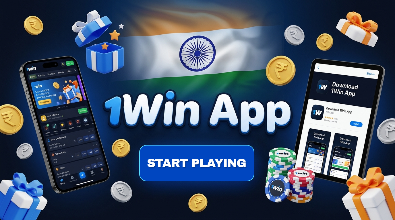 1win App for gaming and betting in India